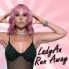 LadyAn - Run Away