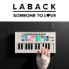 Cover LABACK & Abbie Parker - Someone To Love LABACK & Abbie Parker - Someone To Love