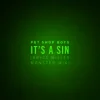 Cover Pet Shop Boys - It's A Sin (Bryce Miller Monster Mix) Pet Shop Boys - It's A Sin (Bryce Miller Monster Mix)