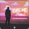 Cover Sagi Abitbul feat. Ben Shopen - Call Me Crazy Sagi Abitbul feat. Ben Shopen - Call Me Crazy