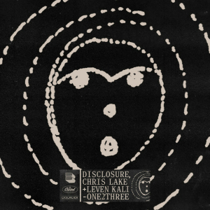  Disclosure & Chris Lake & Leven Kali - one2three
