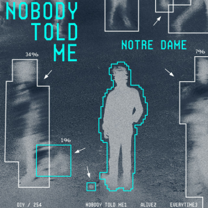  Notre Dame - Everytime