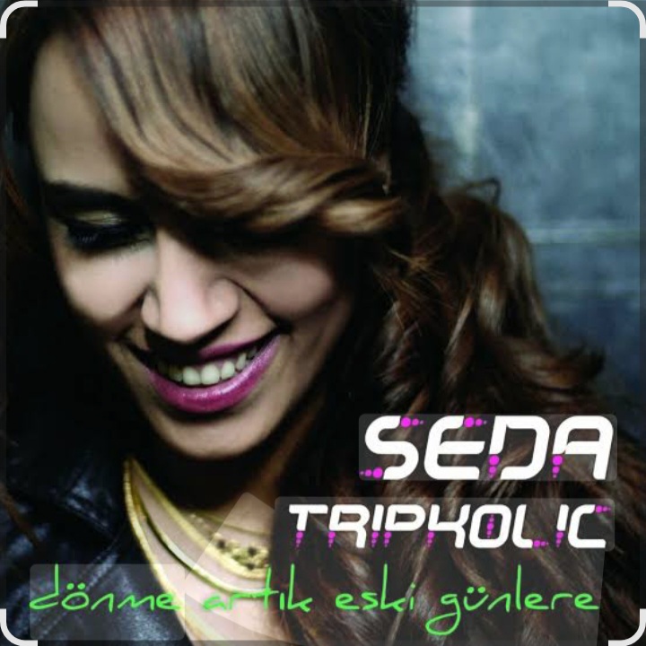  Seda Tripkolic - Acım İçerde