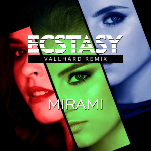  Mirami - Ecstasy (Vallhard Remix Edit) (English Version)