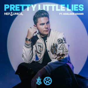 Cover Neptunica & Adalaide Adams - Pretty Little Lies