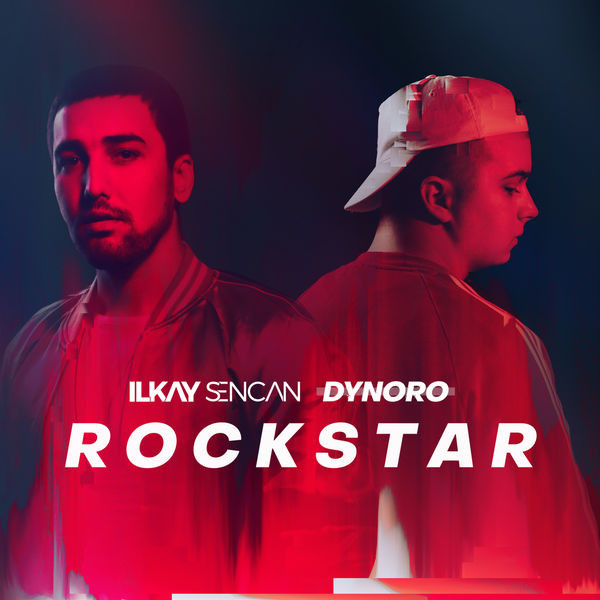  Dynoro & Ilkay Sencan - Rockstar