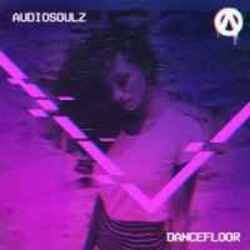  Audiosoulz - Dancefloor
