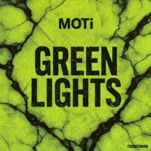  MOTi - Green Lights