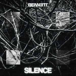  BENNETT - Silence