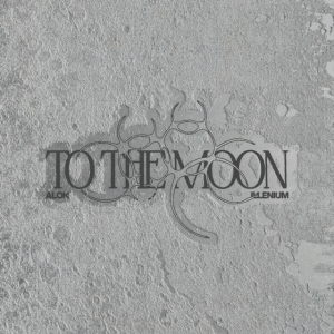 Cover Alok & ILLENIUM - To The Moon