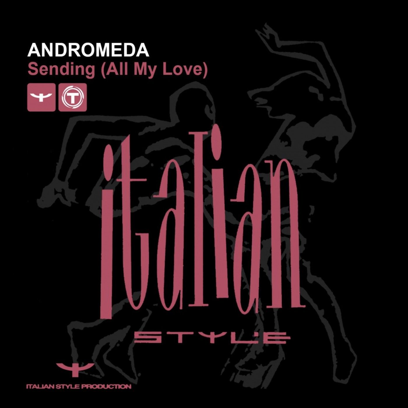  Andromeda - Sending (All My Love) (DJ Mix)