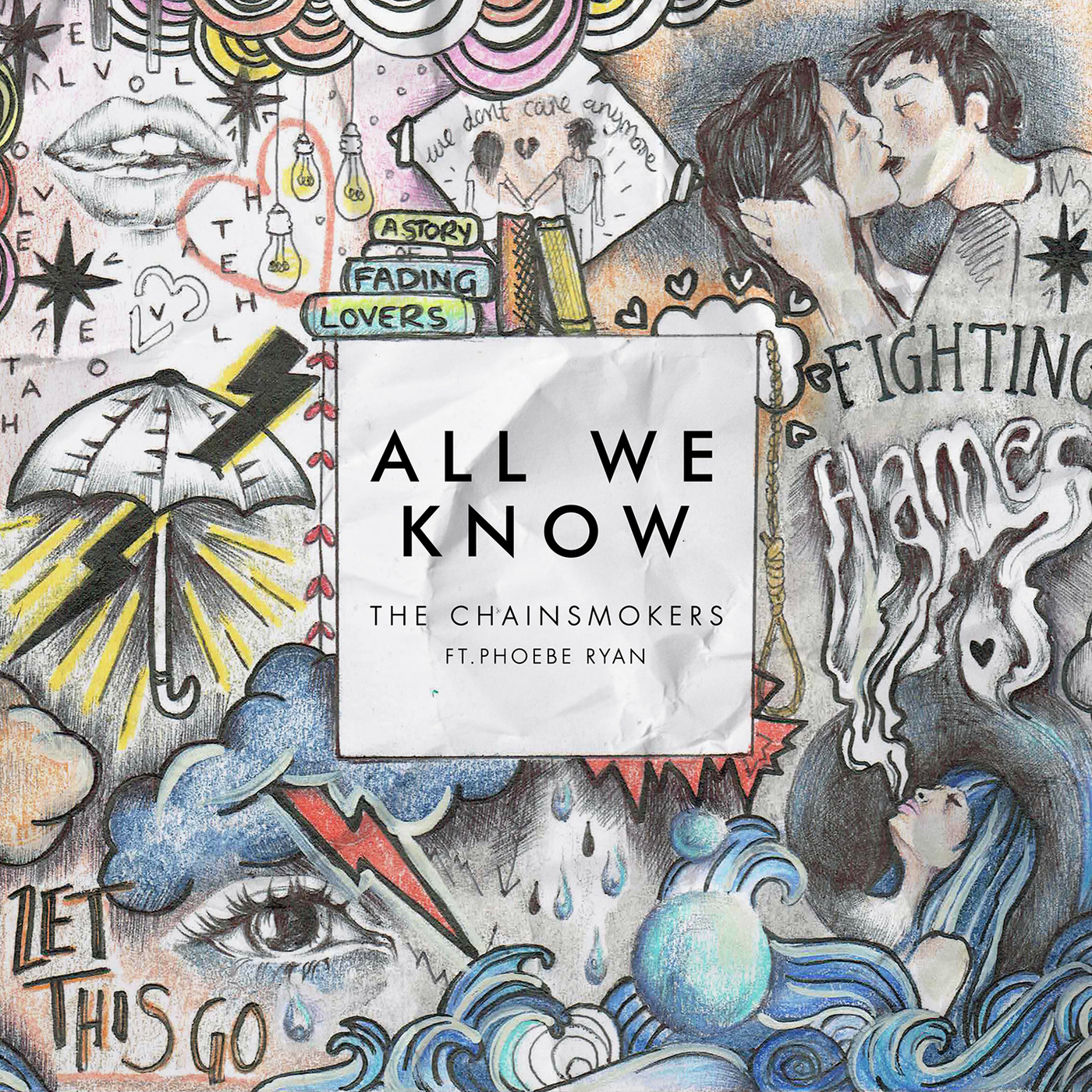  The Chainsmokers ft. Phoebe Ryan - All We Know (Original Mix)