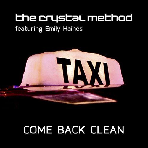  The Crystal Method, Emily Haines & The Soft Skelet - Come Back Clean