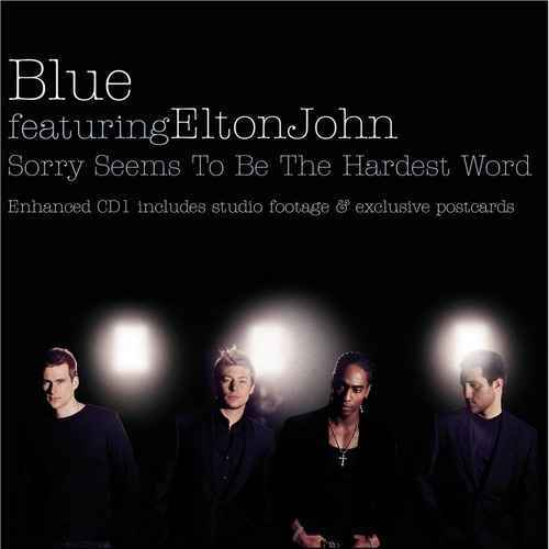  Blue & Elton John - Sorry seems to be the hardest word