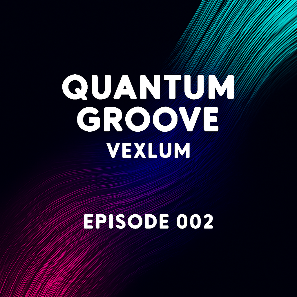  Vexlum - Quantum Groove 002