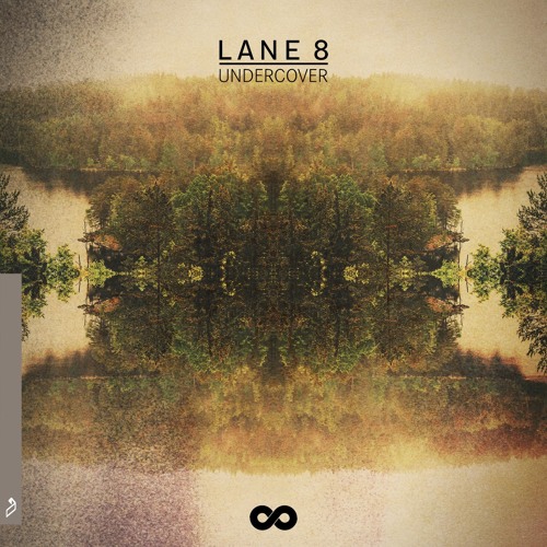  Lane 8 feat. Matthew Dear - Undercover