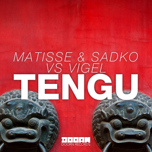  Matisse & Sadko, Vigel - TENGU (Extended Mix)