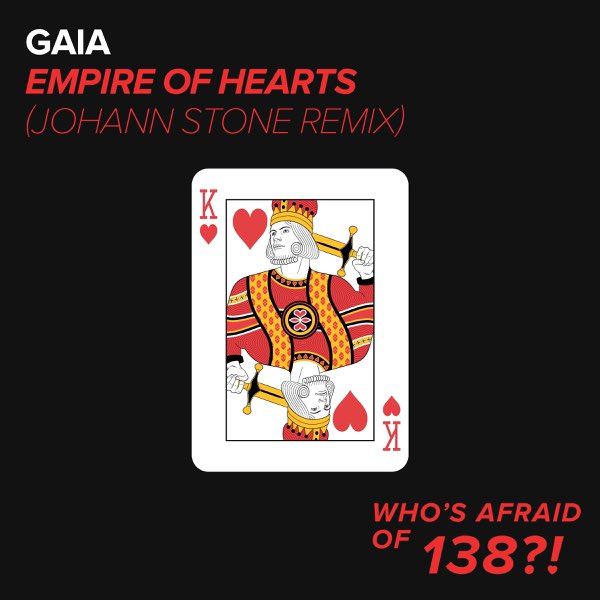  Gaia - Empire Of Hearts (Johann Stone Remix)