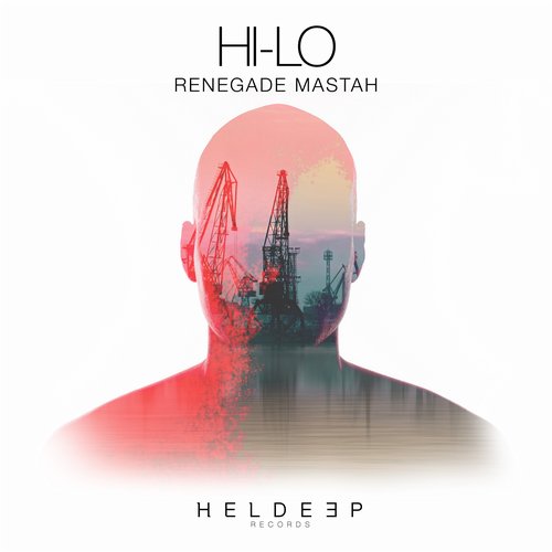  Hi-Lo - Renegade Mastah (Original Mix)