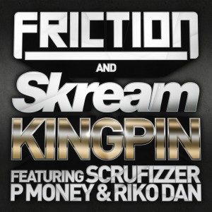  Friction & Skream feat. Scrufizzer, P Money - Kingpin (Rockwell Remix)