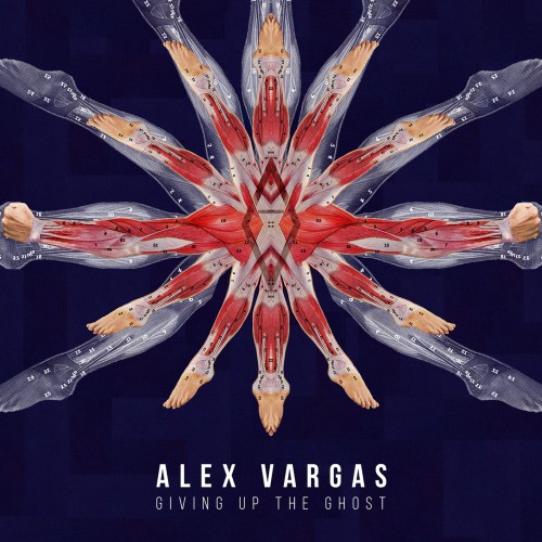  Alex Vargas - Giving Up The Ghost