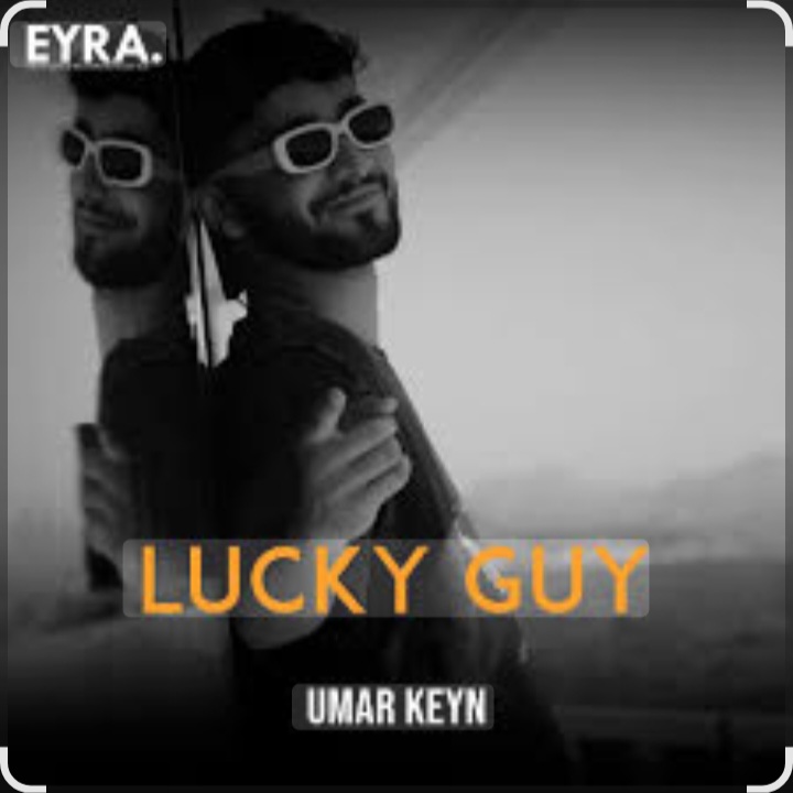  Umar Keyn - Lucky Guy
