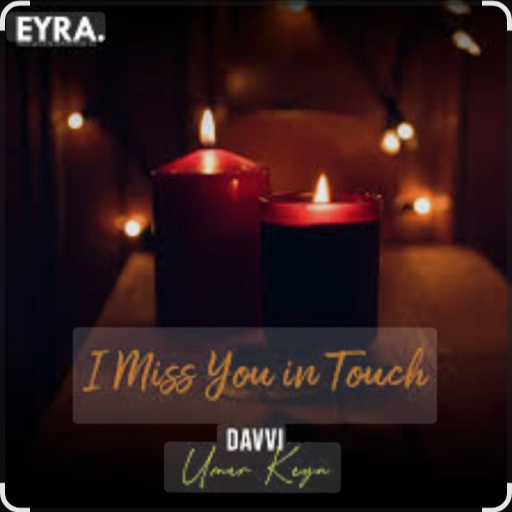  Davvi & Umar Keyn - I Miss You In Touch