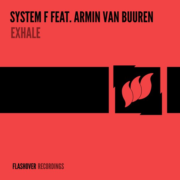  System F feat. Armin van Buuren - Exhale (Unknown Edit)