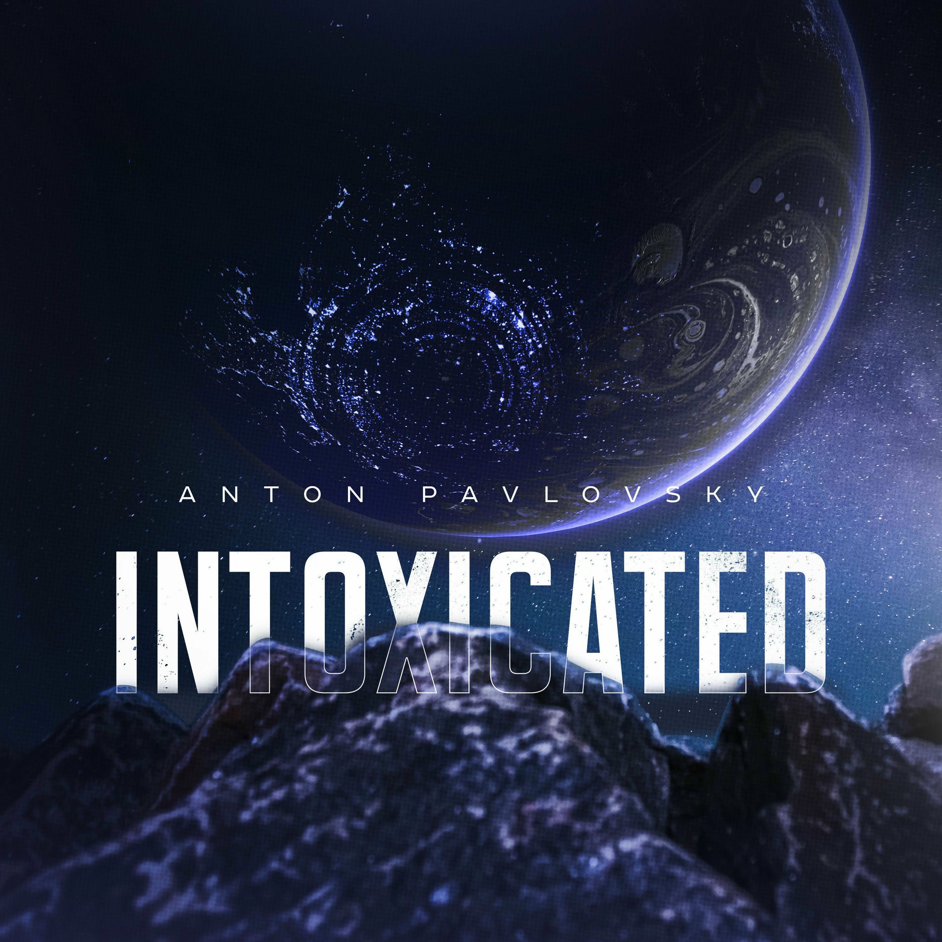  Anton Pavlovsky - Intoxicated