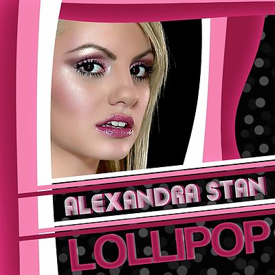  Alexandra Stan - Lollipop (Param Pam Pam) (Radio Edit)