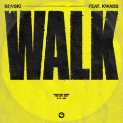 BOVSKI - Walk (feat. Kwabs)