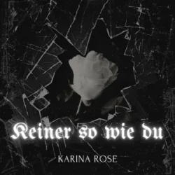 Karina Rose & Ikarus - Keiner so wie du