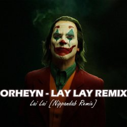Lai Lai (Nippandab Remix)