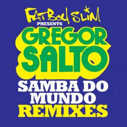 Samba Do Mundo (Funkin Matt Remix)