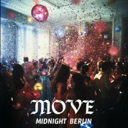 midnight Berlin - Move