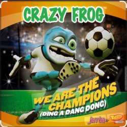 Crazy Frog - We Are The Champions (Ding A Dang Dong)