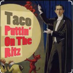 Taco - Puttin On The Ritz