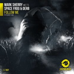 Follow Me (Psyburst Remix)
