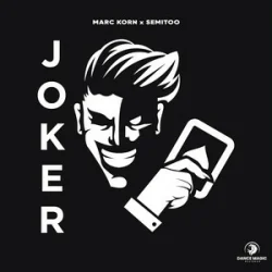 Marc Korn & Semitoo - Joker