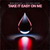 Bob Sinclar & Michael Ekow - Take It Easy On Me