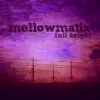 Mellowmatix - I Can Fly