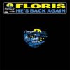 Floris - He's Back Again