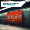 Megara vs DJ Lee x Apollo - The Weekend