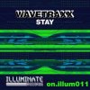 Wavetraxx - Stay (Original Trance Version)
