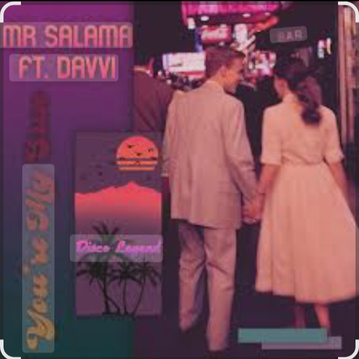  Mr Salama, Davvi - You're My Sun
