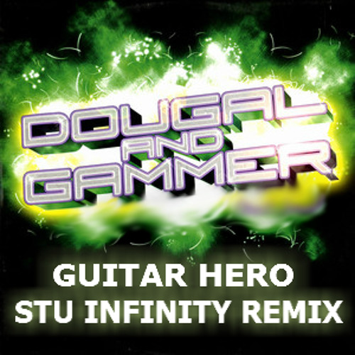  Dougal & Gammer - Guitar Hero