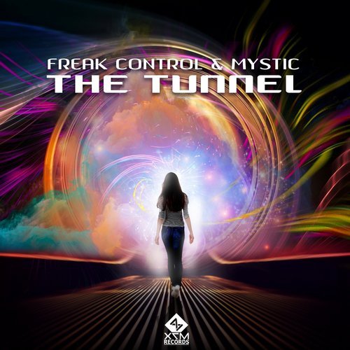  Mystic & Freak Control - The Tunnel