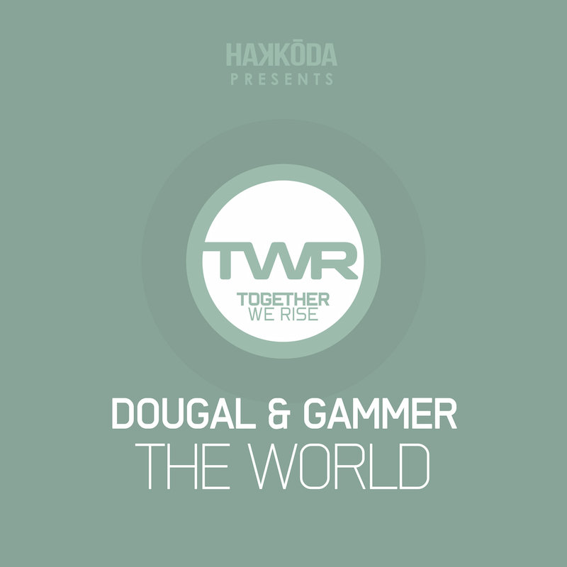 Dougal & Gammer - The World (Original Mix)