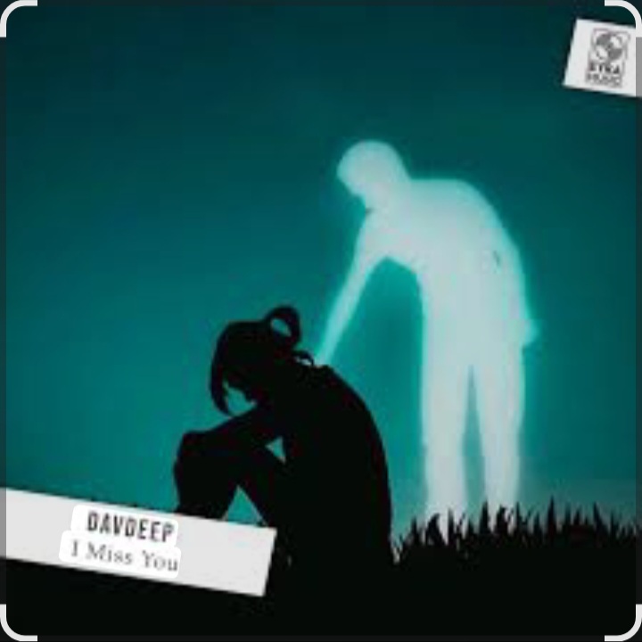  DavDeep - I Miss You