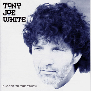  Tony Joe White - Ain't Going Down This Time